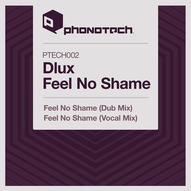 Feel No Shame - Dub Mix