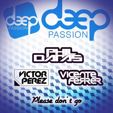 Please Don't Go - Ibiza Mix 2K16