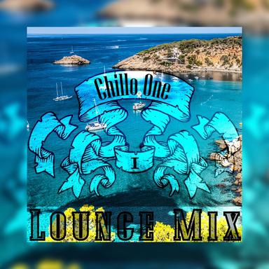 Chillo One - Lounge Mix
