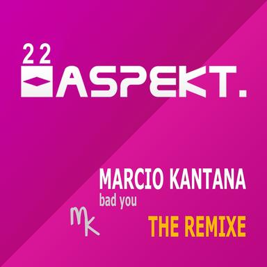 Bad You - No Vocal Remix