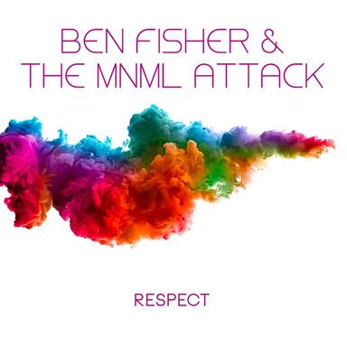 Ben Fisher & The MNML Attack Ultimate Collection