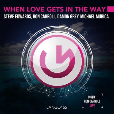 When Love Gets in the Way - Extended Mix
