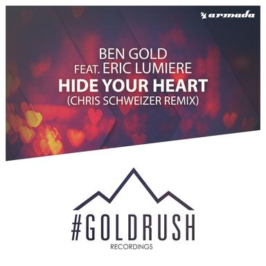 Hide Your Heart - Chris Schweizer Remix