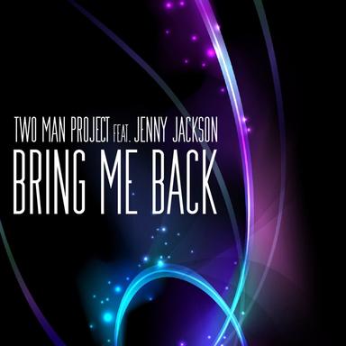 Bring Me Back - Club Edit