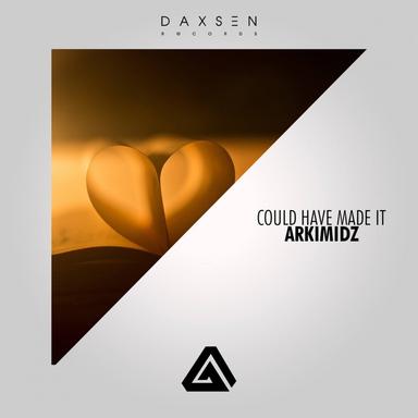 Could Have Made It - Daxsen Mix