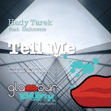 Tell Me - Crocy Remix