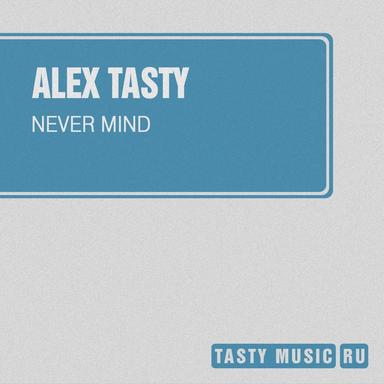 Never Mind