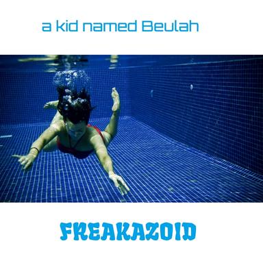 Freakazoid - Radio Edit