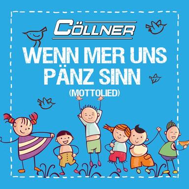 Wenn mer uns Pänz sinn - Mottolied