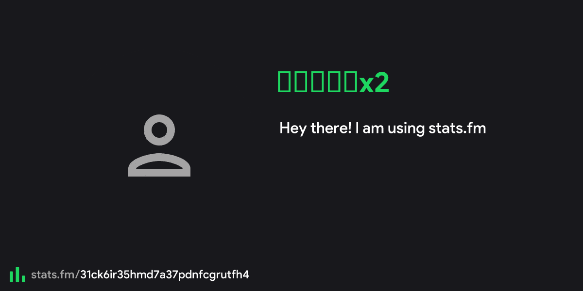 คิรัวx2's stats, streams and more | stats.fm