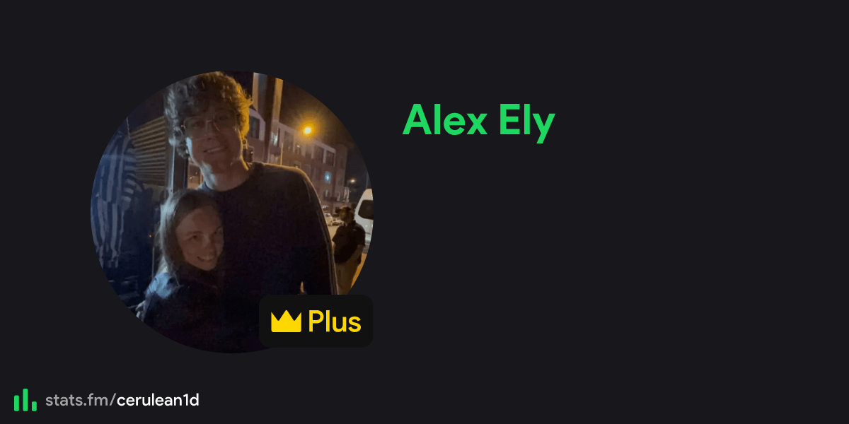 Alex Ely's stats, streams and more | stats.fm