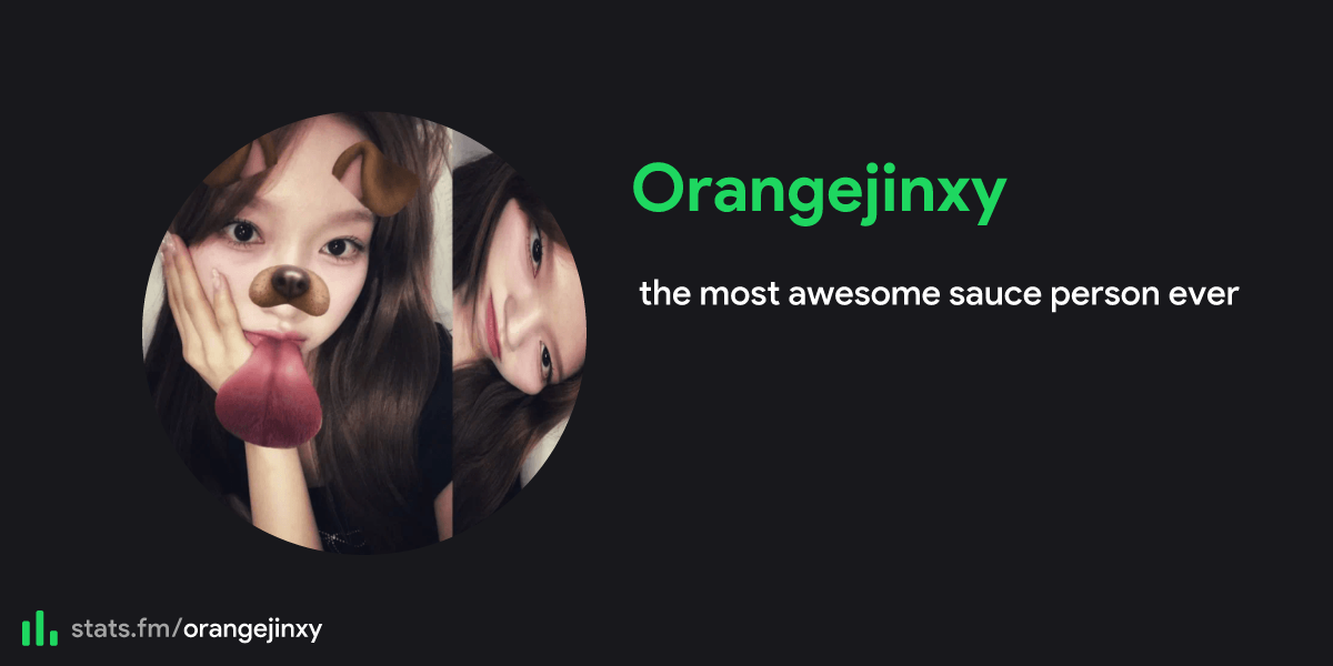 Orangejinxy's stats, streams and more | stats.fm